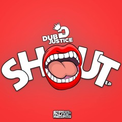 DUB JUSTICE - GET UP VIP (24.8.20)