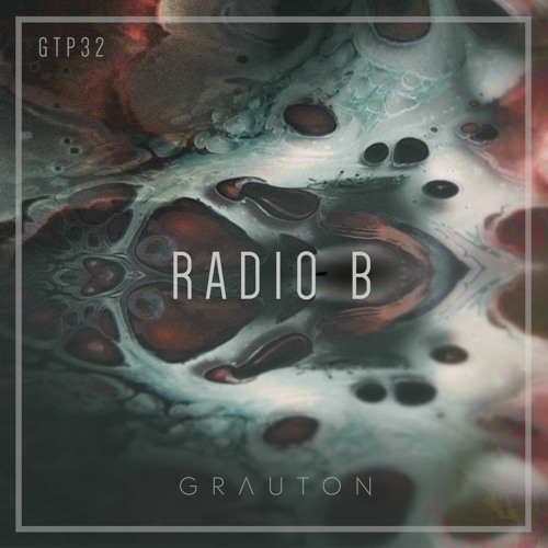 Grauton #032 | RADIO B
