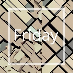 Friday