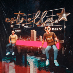 Estrella - Dei V & Yampi
