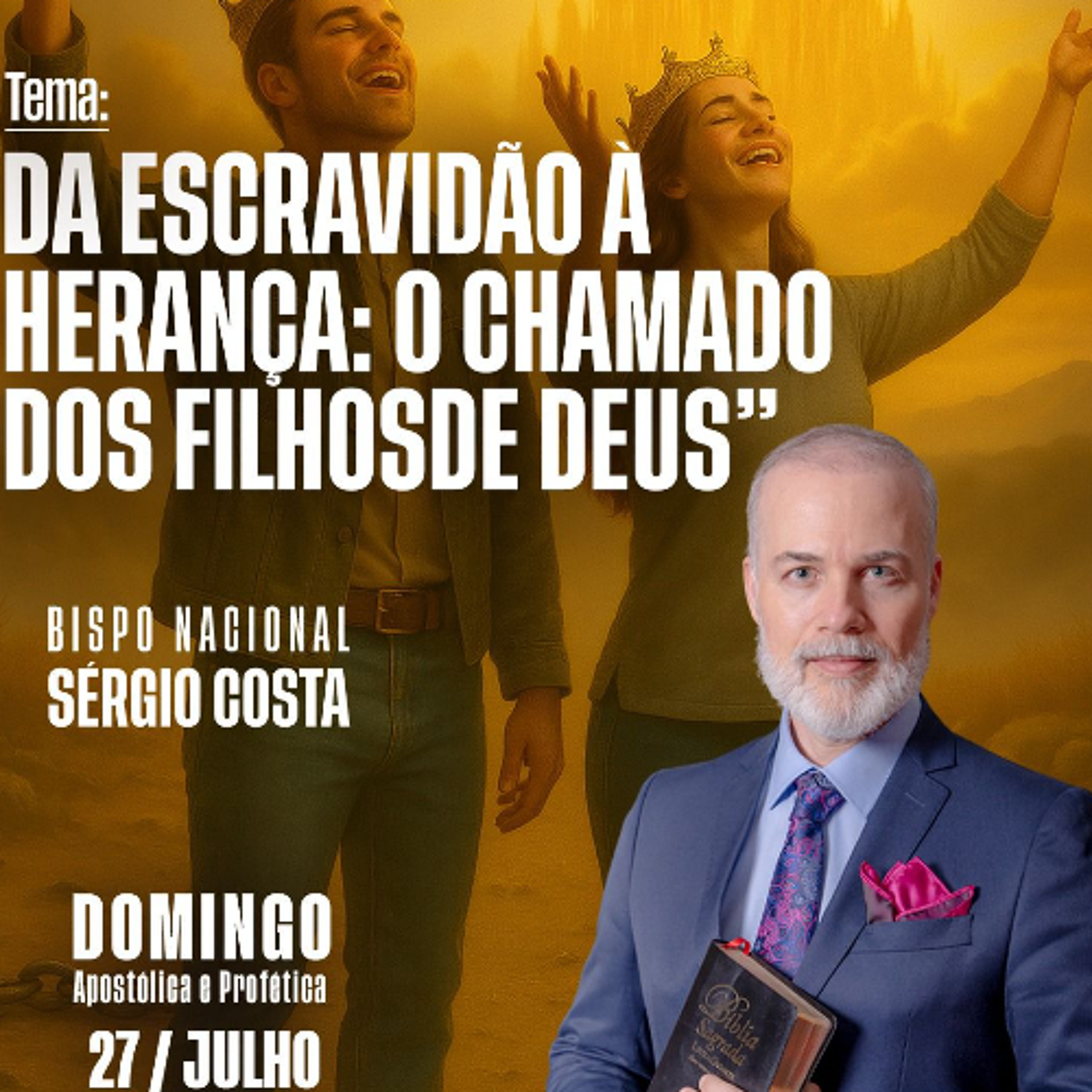 A07MOD66_20250727 - “DA ESCRAVIDÃO À HERANÇA: O CHAMADO DOS FILHOS DE DEUS” episode artwork