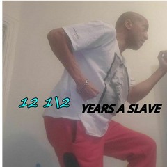 RASTRAX-12 1/2 years a Slave mix