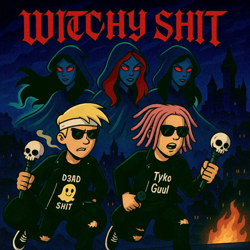 WITCHY SHIT(Prod.TykoGuul) ft Tyko Guul