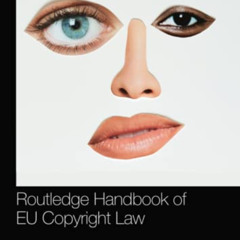 GET PDF 🖊️ The Routledge Handbook of EU Copyright Law (Routledge Handbooks in Law) b