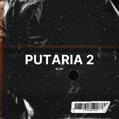 Klop - Putaria 2