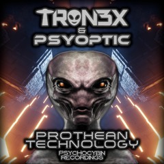 TRON3X & Psyoptic - Prothean Technology