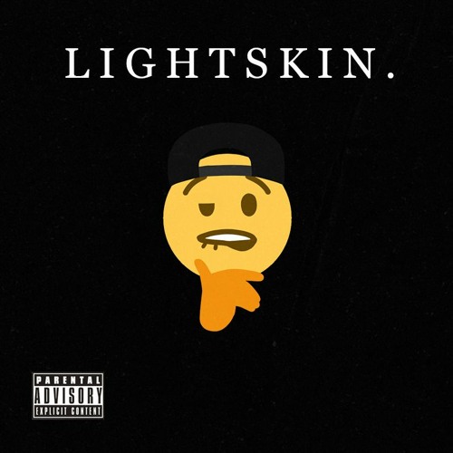 Stream lightskin by law_wkm Listen online for free on SoundCloud