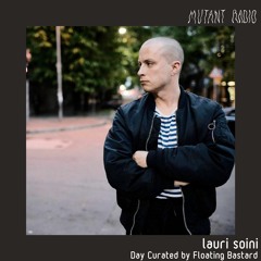 Lauri Soini [Day Curated by Floating_bstrd]