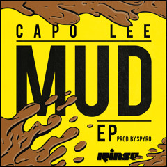 Mud (feat. D Double E & Sir Spyro)