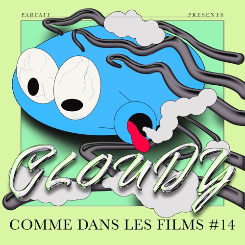 COMME DANS LES FILMS #14 : CLOUDY
