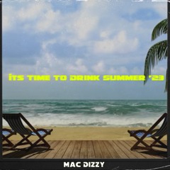 Its Time To Drink Summer '23