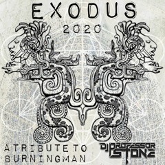 Exodus 2020 / Higher Ground - by Dj Professor Stone