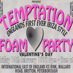 Fabio & Sasha - Temptation (Ibiza Foam Party) East Of England Ice Rink, Peterborough - 14-02-92