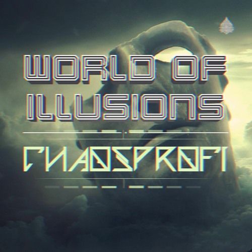 World of Illusions (Original Mix) -FREE DOWNLOAD-