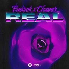 FRNKROK & Chasner - Real [OUT NOW]