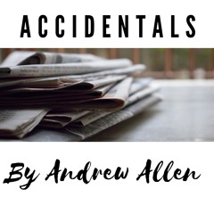 Shorts - Accidentals by Andrew Allen