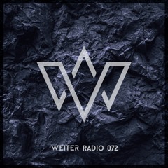 WEITER RADIO #72