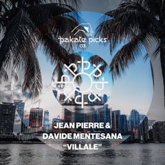 [pakatepicks03] Jean Pierre, Davide Mentesana - Villale (Edit) "FREE DOWNLOAD"