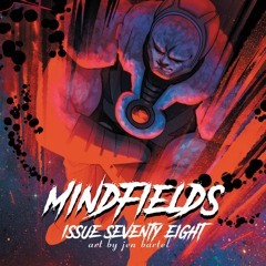 Mindfields - Issue 78