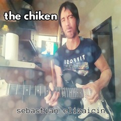 The chiken