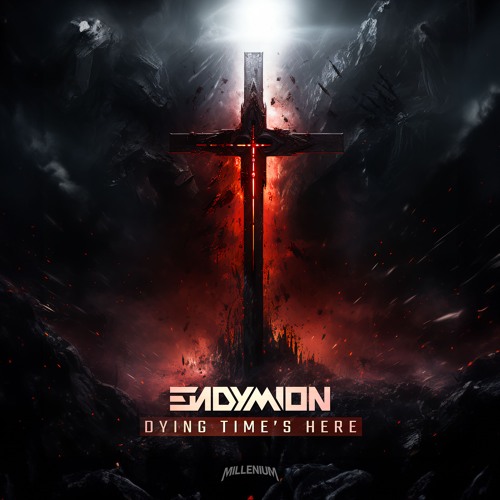 Endymion - Dying Time's Here