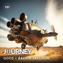 Journey - Episode 151 - Goos + Bachir Salloum