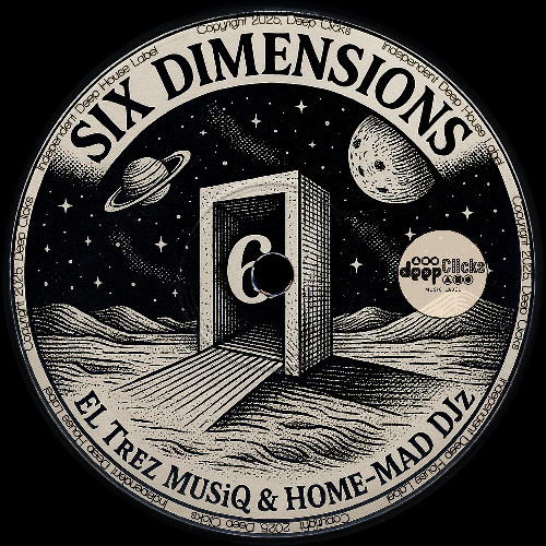 El Trez MusiQ - Six Dimensions [Deep Clicks]