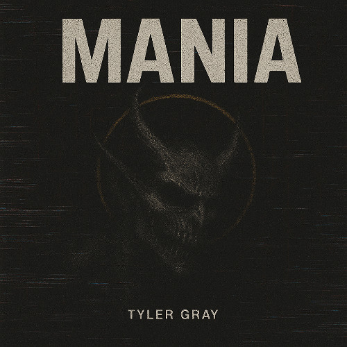 Tyler Gray - Mania [FREE]