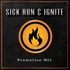 Sick Run & Ignite - Promo 2023 - 2024