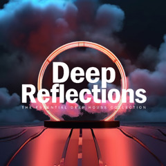 Deep Reflections - Organic House Melodic 2025 by Hansonic