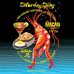 Saturday Spins at Ma'Makan ~ Cape Verde, Afro Funk, Souk & Makossa w/ Mini Nik ~ September Mix 2/3