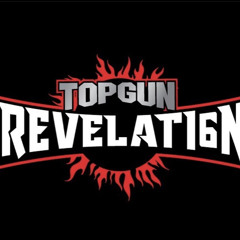 Top Gun Revelation 2021 WORLDS