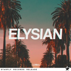 AcroniX - Elysian [Starfly Records Release]