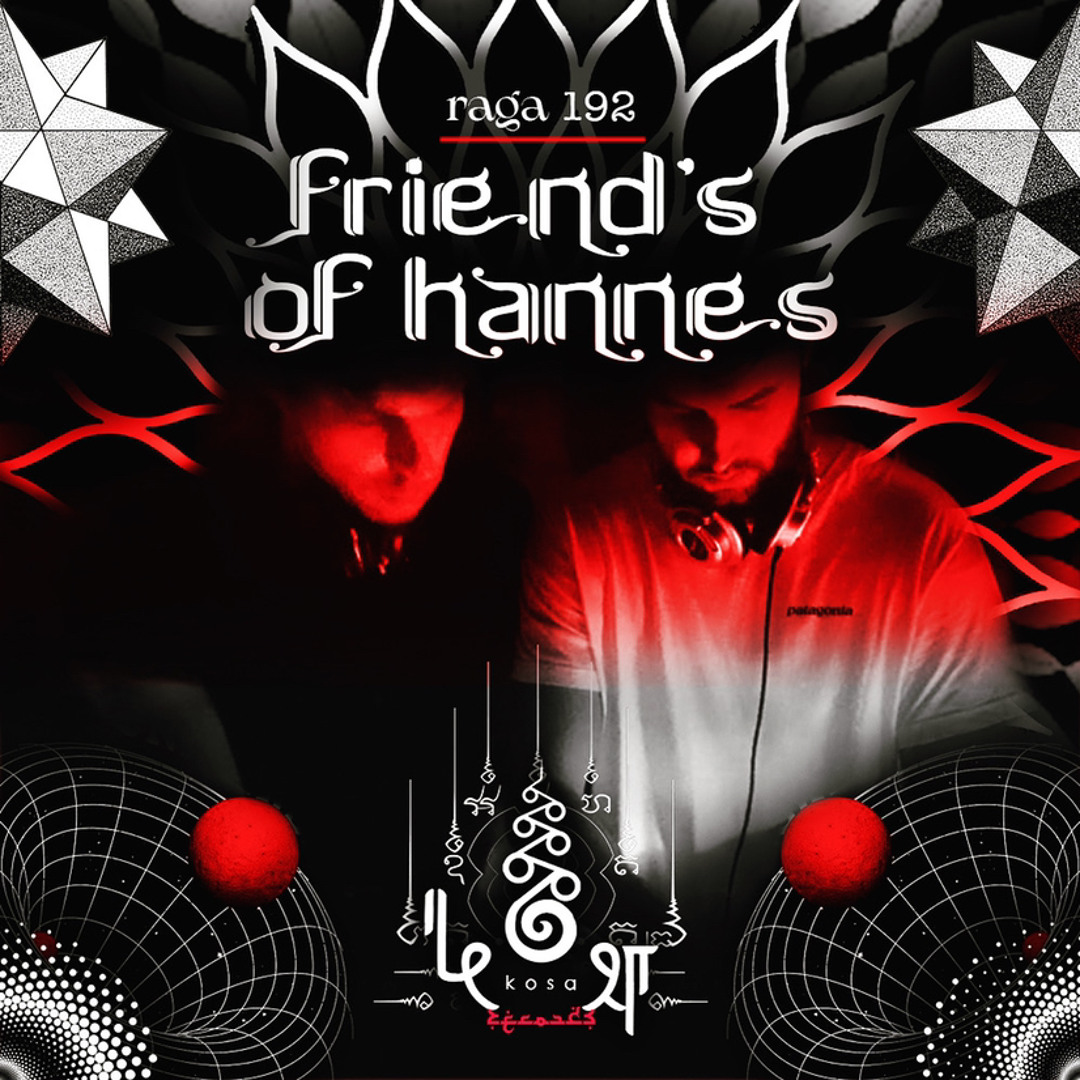rāga 192 • Friends of Hannes • Deep Space