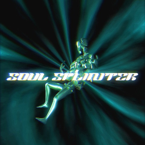 SOUL SPLINTER
