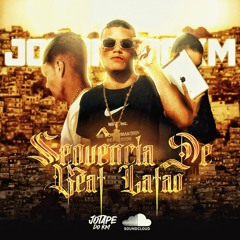 SEQUÊNCIA DE BEAT LATÃO DE FIM DE ANO DJ JP DO KM