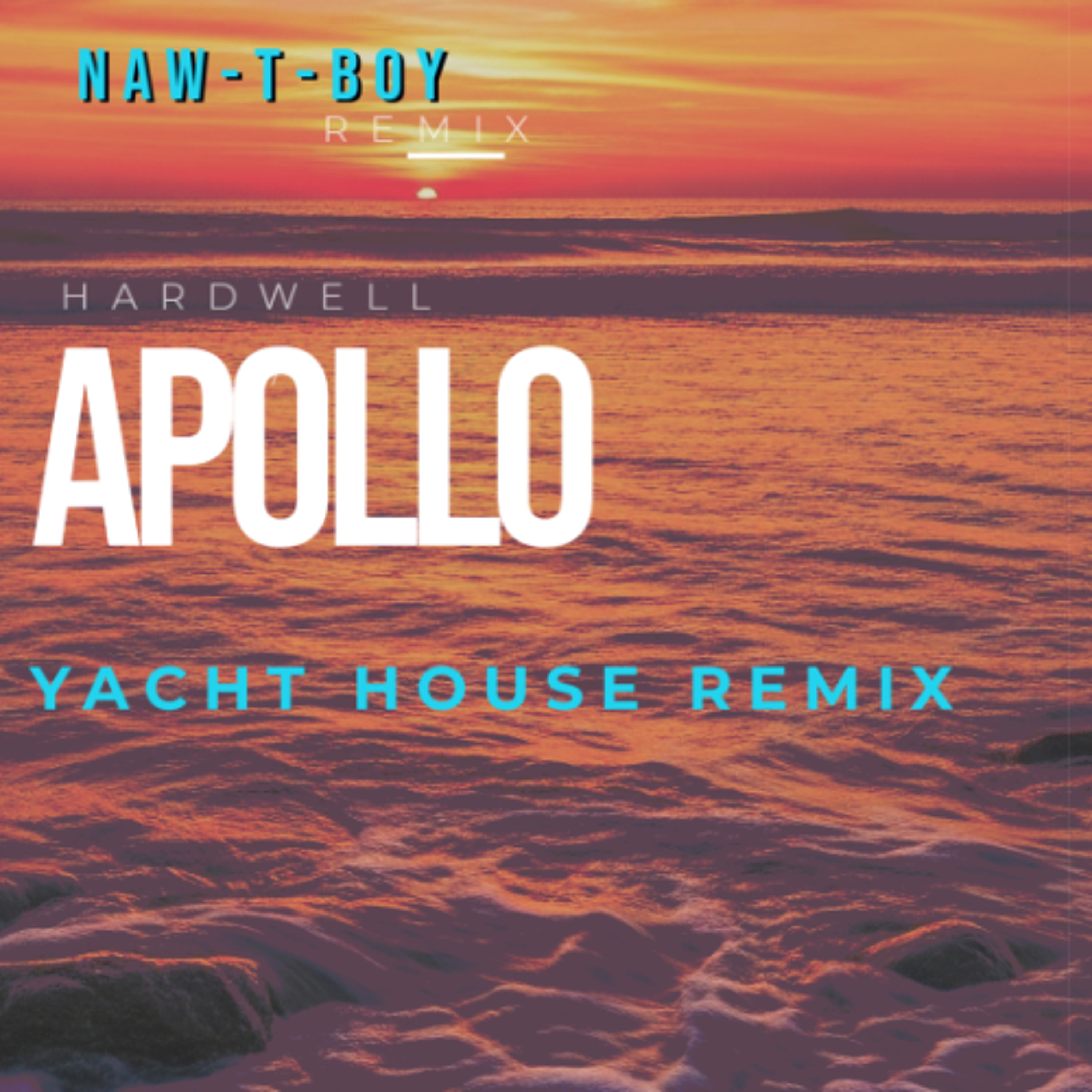NAW-T-BOY - Hardwell - Apollo (Yacht House Remix) | Official Audio