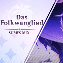 Das Folkwanglied (Sumes Mix) | Genshin Impact OST