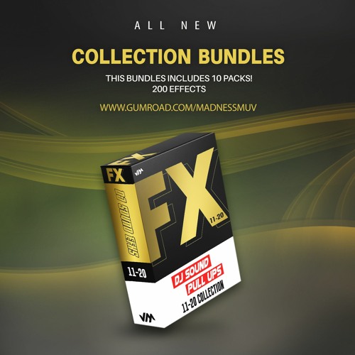 Madness Muv’s 2022 Sound Fx Pack 11-​20 Collection