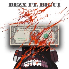DeZx ft BIGUI-thug life for monney(prod by the kray)