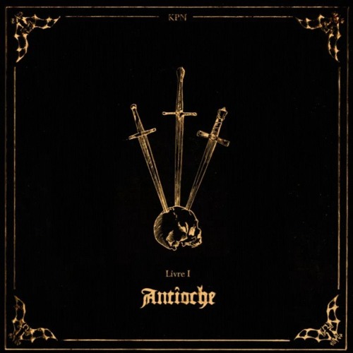 peste noire – Antîoche - Livre I Stream Peste Noire - Livre I - Antioche by / | Listen online for