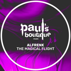 The Magical Flight (Original Mix)