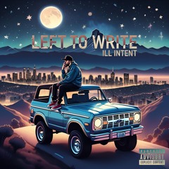 Missed Calls ("Left to Write" EP Interlude)