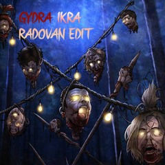 Gydra - Ikra (Radovan EDIT) FREE DOWNLOAD