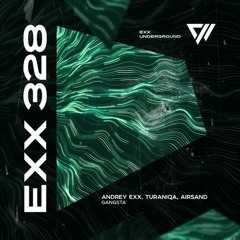 Andrey Exx Turaniqa Airsand - Gangsta