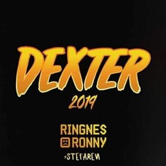 Dexter 2019 - Feat Ringnes - Ronny