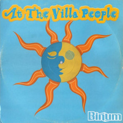 At The Villa People - Open Your Eyes  (Binum 2011 Unreleased Remix)