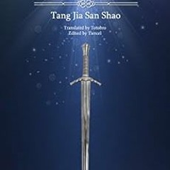 View EPUB 📬 Shen Yin Wang Zuo: Book 1 - The Scion of Light by Tang Jia San Shao,Tier