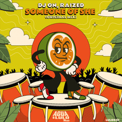 Someone Of She (Original Mix)