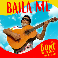 Baila Me (feat. Dj M4RS)
